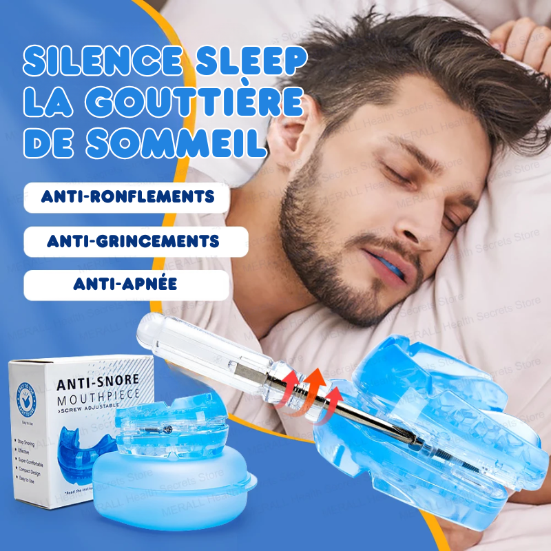 SILENCE SLEEP - Gouttière Anti-Ronflements & Anti-Apnée